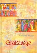 Cover: Gralswege - Verlag am Goetheanum