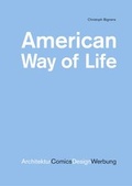 Cover: American Way of Life - Niggli Verlag