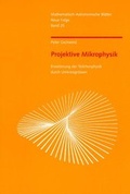 Cover: Projektive Mikrophysik - Verlag am Goetheanum