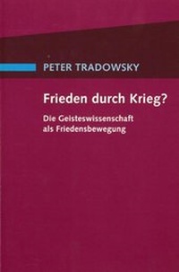 Enlarge image Cover: Frieden durch Krieg? - Verlag am Goetheanum