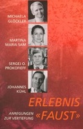 Cover: Erlebnis 'Faust' - Verlag am Goetheanum