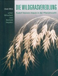 Cover: Die Wildgrasveredlung - Verlag am Goetheanum