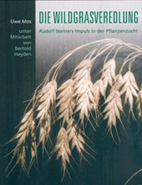 Enlarge image Cover: Die Wildgrasveredlung - Verlag am Goetheanum