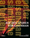 Cover: Auf den Spuren von Eisenman - Niggli Verlag