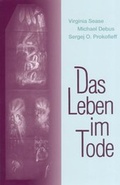Cover: Das Leben im Tode - Verlag am Goetheanum