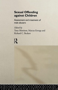Enlarge image Cover: Sexual Offending Against Children - Routledge