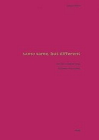 Enlarge image Cover: Same, same, but different. Der Dokra-Weg der Ringe - niggli Verlag