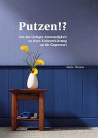 Enlarge image Cover: Putzen!? - Verlag am Goetheanum