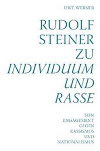 Enlarge image Cover: Rudolf Steiner zu Individuum und Rasse - Verlag am Goetheanum