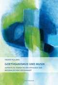 Cover: Goetheanismus und Musik - Verlag am Goetheanum