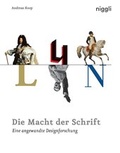 Cover: Die Macht der Schrift - Niggli Verlag