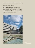 Cover: Hermann Baur. Sachlichkeit in Beton - Objectivity in Concret. Allgemeine Gewerbeschule in Basel - niggli Verlag