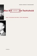Cover: Der Typografiestreit in der Moderne. Max Bill kontra Jan Tschichold - Niggli Verlag
