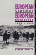 Cover: European Cinemas, European Societies - Routledge