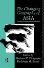 Cover: The Changing Geography of Asia - Routledge