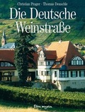 Cover: Die deutsche Weinstra&szlig;e - Reich terra magica