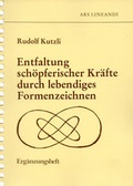 Cover: Erg&auml;nzungsheft zum Kurs "Entfaltung sch&ouml;pferischer Kr&auml;fte durch lebendiges Formenzeichnen" - Oratio