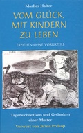 Cover: Vom Gl&uuml;ck, mit Kindern zu leben - Oratio