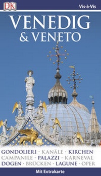 Abbildung von: Vis-à-Vis Venedig & Veneto - Dorling Kindersley Reiseführer
