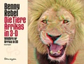 Cover: Die Tiere Afrikas in 3-D - Reich terra magica