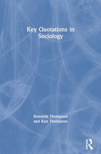 Enlarge image Cover: Key Quotations in Sociology - Routledge