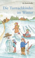 Cover: Die Turnachkinder im Winter - Oratio