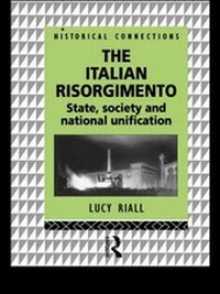 Enlarge image Cover: The Italian Risorgimento - Routledge