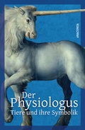 Bild: Der Physiologus - Anaconda Verlag