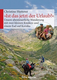 Abbildung von: "Ist das jetzt der Urlaub?" - Reich terra magica
