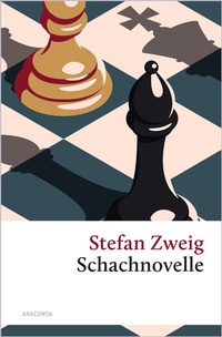 Abbildung von: Schachnovelle - Anaconda Verlag