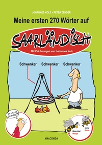 Abbildung von: Meine ersten 270 Wörter auf Saarländisch - Anaconda Verlag