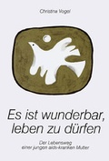 Cover: Es ist wunderbar, leben zu d&uuml;rfen - Reinhardt, Friedrich