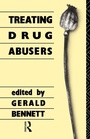 Cover: Treating Drug Abusers - Routledge