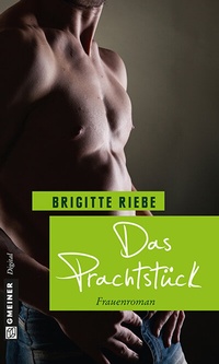 Abbildung von: Das Prachtstück - Gmeiner-Verlag