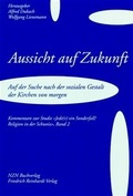 Cover: Aussicht auf Zukunft - Reinhardt, Friedrich