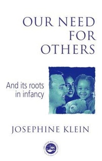 Enlarge image Cover: Our Needs for Others and Its Roots in Infancy - Routledge