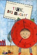 Cover: Tick, der Wecker - Reinhardt, Friedrich