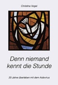 Cover: Denn niemand kennt die Stunde - Reinhardt, Friedrich