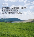 Cover: Zentrum Paul Klee Renzo Piano - Reinhardt, Friedrich