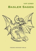Cover: Basler Sagen - Reinhardt, Friedrich