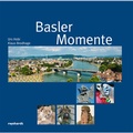 Cover: Basler Momente - Reinhardt, Friedrich