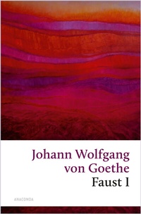 Enlarge image Cover: Faust I - Anaconda Verlag