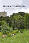Cover: Sagenhaftes Wandern - Reinhardt, Friedrich