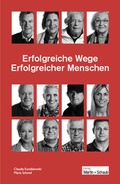 Cover: Erfolgreiche Wege Erfolgreicher Menschen - Reinhardt, Friedrich