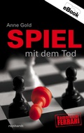 Cover: Spiel mit dem Tod - Reinhardt, Friedrich