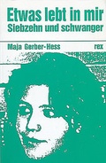 Cover: Etwas lebt in mir - rex Luzern