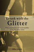 Cover: Drunk with the Glitter - Routledge