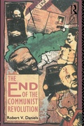 Cover: The End of the Communist Revolution - Routledge