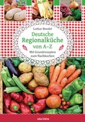 Cover: Deutsche Regionalk&uuml;che von A-Z - Anaconda Verlag