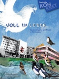 Cover: Voll im Leben - rex Luzern